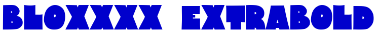 Bloxxxx ExtraBold フォント